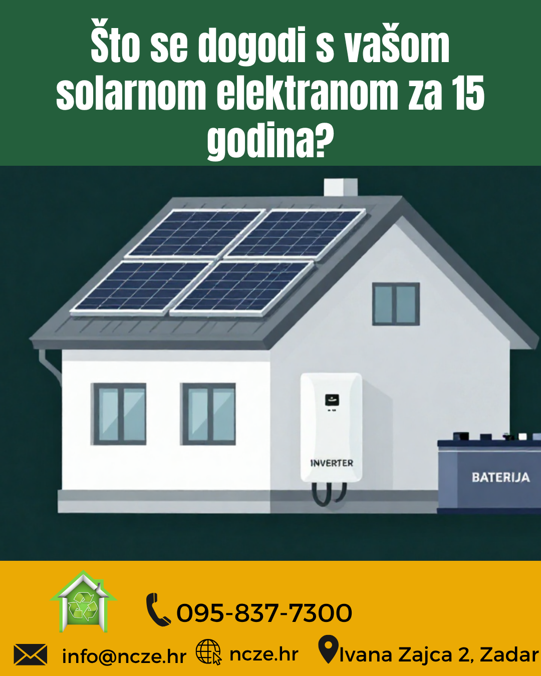 Što se dogodi s vašom solarnom elektranom za 15 godina — servis, inverter, baterija